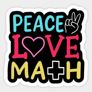 Peace Love Math Sticker